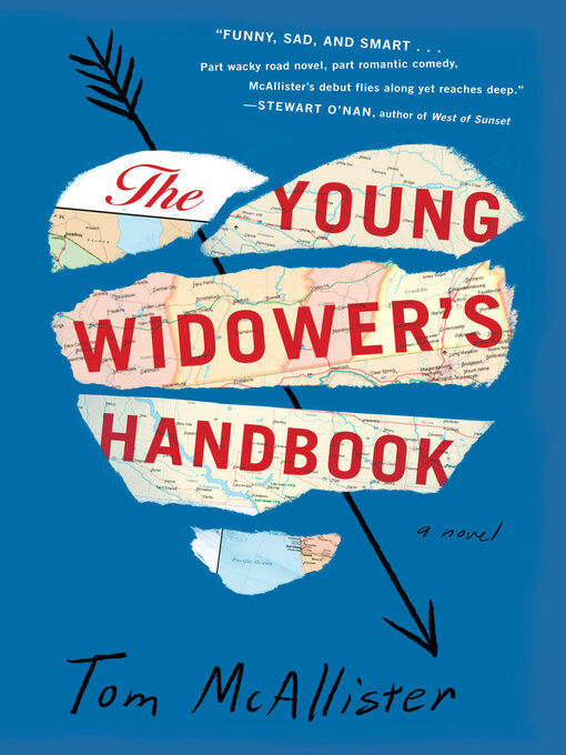 Title details for The Young Widower's Handbook by Tom McAllister - Available